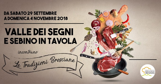‘La Valle dei Segni ed il Sebino in tavola incontrano le tradizioni bresciane’ torna con la terza edizione