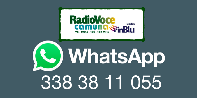Radio Voce Camuna attiva il servizio Whatsapp: aspettiamo i tuoi messaggi vocali e le tue foto!