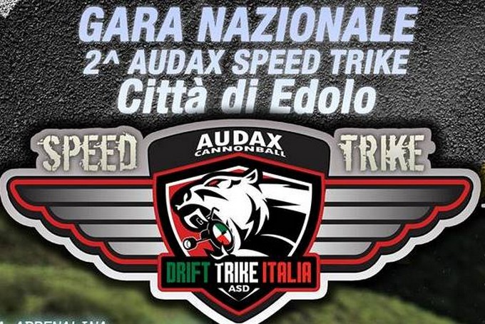 Adrenalina e velocità con l’Audax Speed Trike Città di Edolo