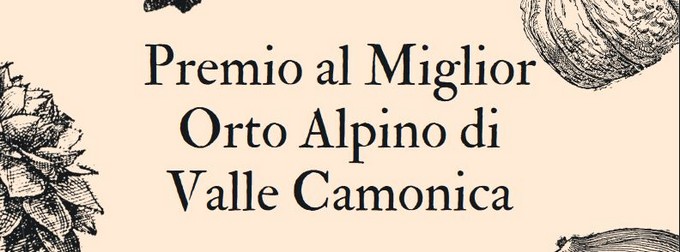 Aperte le iscrizioni per la nuova edizione del Premio al Miglior Orto Alpino